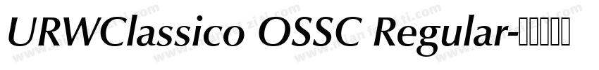 URWClassico OSSC Regular字体转换